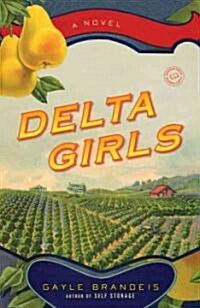 Delta Girls (Paperback)