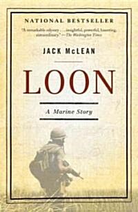Loon: A Marine Story (Paperback)