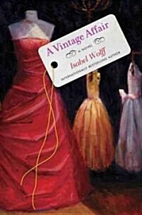 A Vintage Affair (Hardcover, 1st)