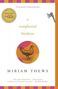 A Complicated Kindness (Paperback)