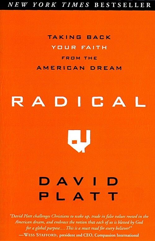 [중고] Radical: Taking Back Your Faith from the American Dream (Paperback)