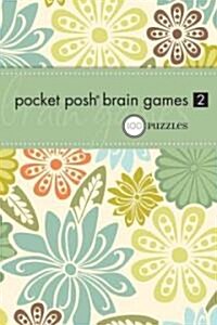 Pocket Posh Brain Games 2 (Paperback)