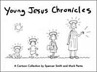 Young Jesus Chronicles (Paperback)