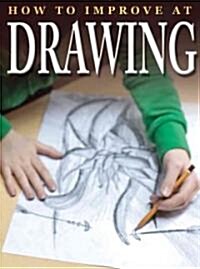 How to Improve at Drawing (Paperback)