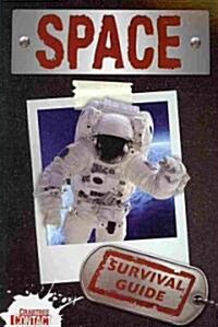 Space Survival Guide (Paperback)