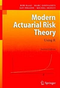 Modern Actuarial Risk Theory: Using R (Paperback, 2, 2008)