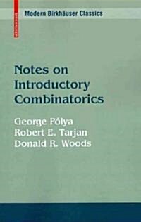 Notes on Introductory Combinatorics (Paperback, 2010)
