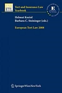 European Tort Law (Hardcover, 2008)
