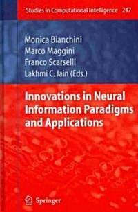 Innovations in Neural Information Paradigms and Applications (Hardcover)