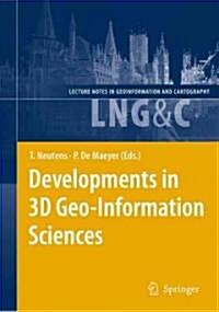 Developments in 3D Geo-Information Sciences (Hardcover, 2010)