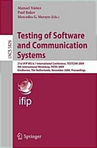 Testing of Software and Communication Systems (Paperback, 2009)