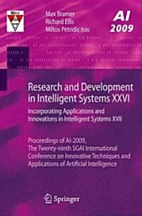 Research and Development in Intelligent Systems XXVI : Incorporating Applications and Innovations in Intelligent Systems XVII (Paperback)