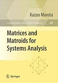 Matrices and Matroids for Systems Analysis (Paperback, 2000)