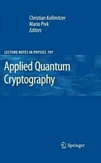 Applied Quantum Cryptography (Hardcover)