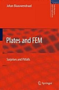 Plates and FEM: Surprises and Pitfalls (Hardcover)
