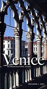 Venice: An Architectural Guide (Paperback)