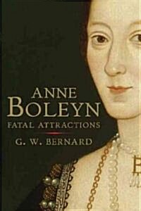 Anne Boleyn (Hardcover)