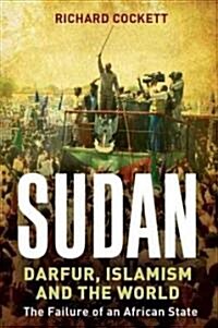 Sudan: Darfur and the Failure of an African State (Paperback)