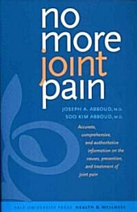 No More Joint Pain (Paperback, 1st)