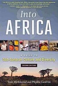 Into Africa: A Guide to Sub-Saharan Culture and Diversity (Paperback, 2)