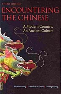 [중고] Encountering the Chinese : A Modern Country, an Ancient Culture (Paperback, 3)