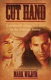 Cut Hand (Paperback)