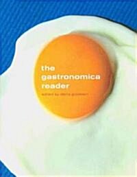 The Gastronomica Reader (Hardcover)