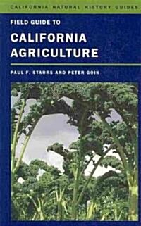 Field Guide to California Agriculture: Volume 98 (Paperback)