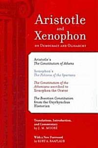 Aristotle and Xenophon on Democracy and Oligarchy (Paperback, 2)