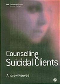 Counselling Suicidal Clients (Paperback)