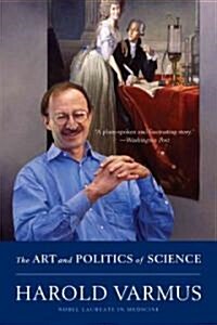 Art and Politics of Science (Paperback)