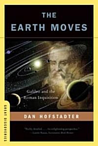 Earth Moves: Galileo and the Roman Inquisition (Paperback)