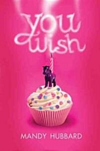 You Wish (Paperback, 1st)