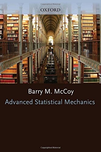Advanced Statistical Mechanics (Hardcover)