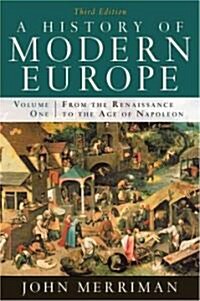A History of Modern Europe: From the Renaissance to the Age of Napoleon (Paperback, 3)