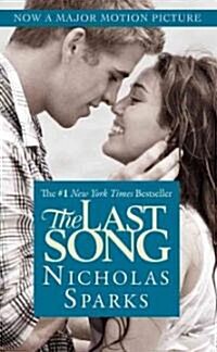 The Last Song (Mass Market Paperback)