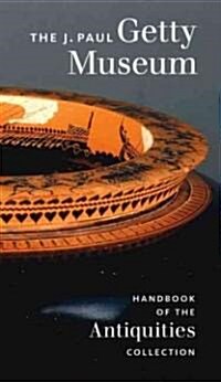 The J. Paul Getty Museum Handbook of the Antiquities Collection (Paperback, 2)