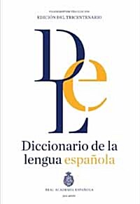 Diccionario de la Lengua Espa?la Rae 23a. Edici? (Hardcover)