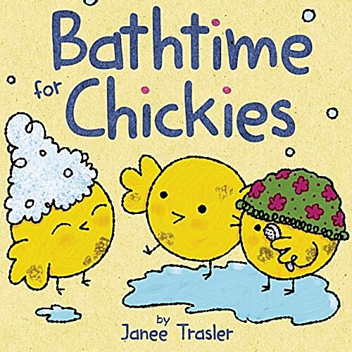 [중고] Bathtime for Chickies (Board Books)