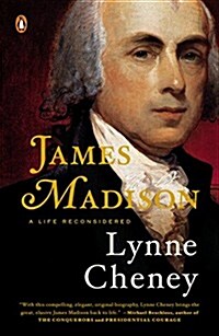 James Madison: A Life Reconsidered (Paperback)