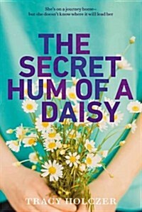 The Secret Hum of a Daisy (Paperback)