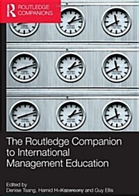 The Routledge Companion to International Management Education (Hardcover)