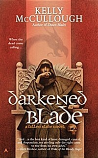 Darkened Blade (Mass Market Paperback)