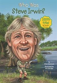 Who Was Steve Irwin? (Paperback, DGS)