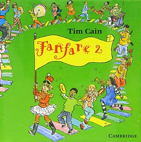 Fanfare 2 CD: Cambridge Primary Music (Audio CD)