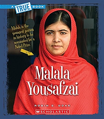 Malala Yousafzai (a True Book: Biographies) (Paperback)