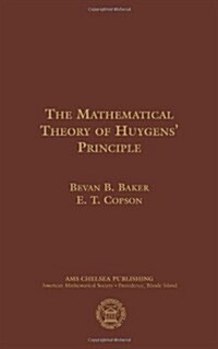 The Mathematical Theory of Huygens Principle (Hardcover)