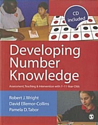 Developing Number Knowledge : Assessment,Teaching and Intervention with 7-11 year olds (Hardcover)