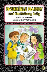 Horrible Harry and the Hallway Bully (Paperback, DGS)