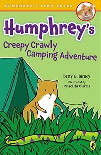 Humphrey's Creepy-crawly Camping Adventure (Paperback, DGS)